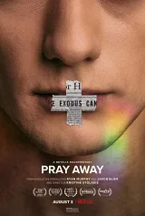Pray Away: Hệ Lụy Của Phong Trào Ex-gay