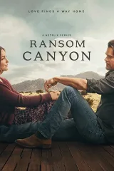 Ransom Canyon (Phần 2)