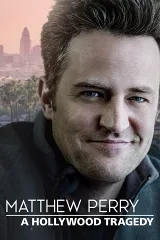 Matthew Perry: Bi Kịch Hollywood