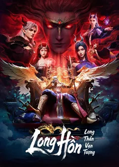 Long Thần Vạn Tượng: Long Hồn