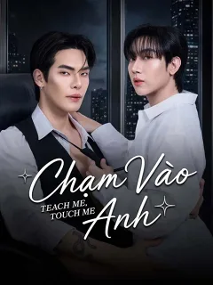 Chạm Vào Anh