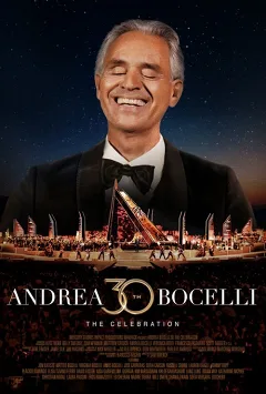 Andrea Bocelli - Lễ Kỷ Niệm: 30 Năm Hành Trình