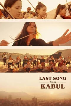 Bài Hát Cuối Từ Kabul