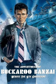 Cuộc Phiêu Lưu của Buckaroo Banzai Xuyên Không Gian Thứ 8