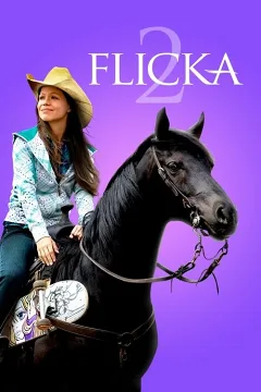 Flicka 2: Người Bạn Trung Thành