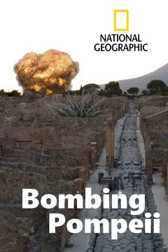 Pompeii Dưới Làn Bom Đạn