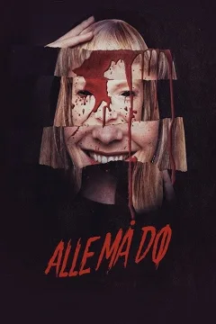 Tất Cả Phải Chết