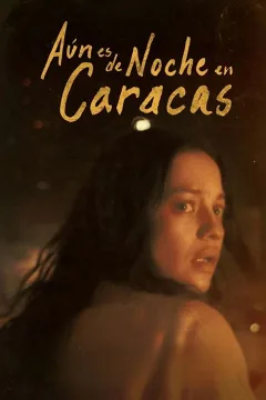 Vẫn Là Đêm Ở Caracas
