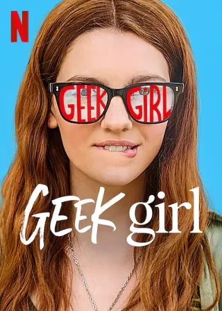 Geek Girl (Phần 1)