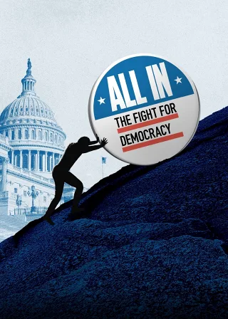 All In: The Fight For Democracy