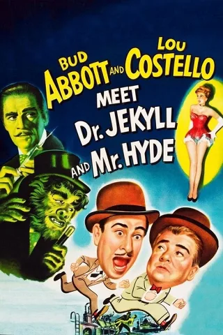 Abbott và Costello Đối Đầu Bác Sĩ Jekyll và Ông Hyde