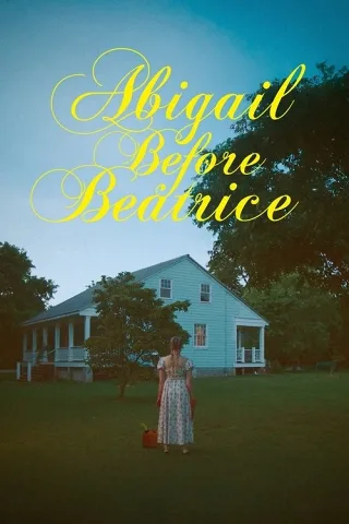 Abigail Trước Beatrice