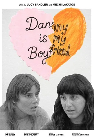 Danny Is My Boyfriend