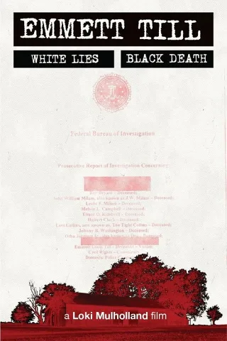 Emmett Till - Lời Nói Dối Trắng, Cái Chết Đen Tối