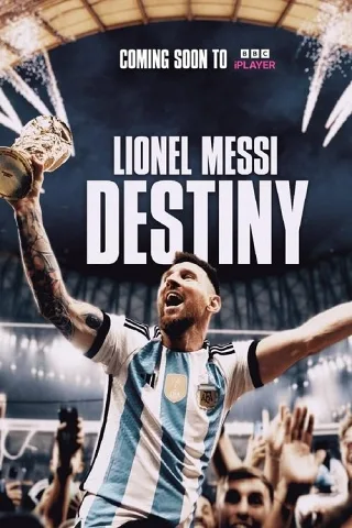 Lionel Messi: Định Mệnh