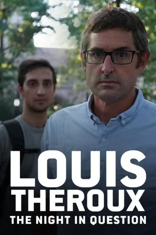 Louis Theroux: Đêm Định Mệnh