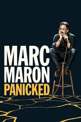 Marc Maron: Hoảng Loạn