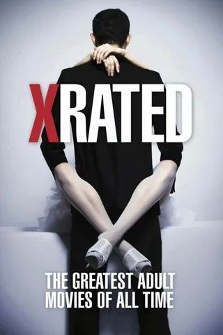 X-Rated: Những Phim Người Lớn Hay Nhất Mọi Thời Đại