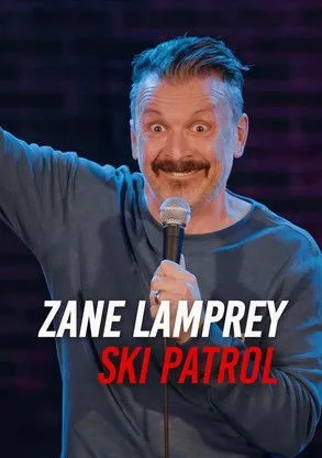 Zane Lamprey: Đội Tuần Tra Trượt Tuyết